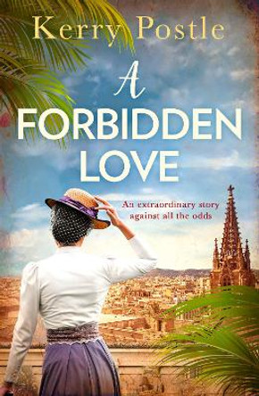 A Forbidden Love by Kerry Postle 9780008330798