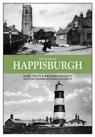 The Book of Happisburgh by Mary Trett 9780857040978