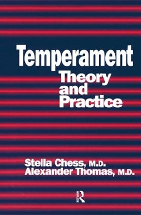 Temperament: Theory And Practice by Stella Chess 9781138180994