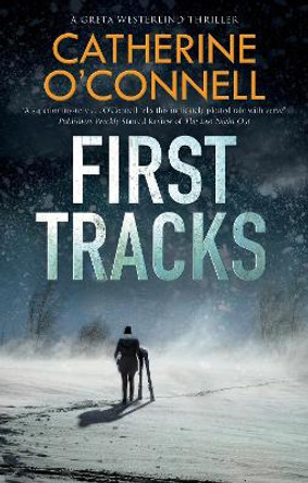 First Tracks by Catherine O'Connell 9781780295985