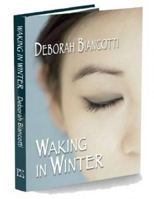 Waking in Winter by Deborah Biancotti 9781848639164