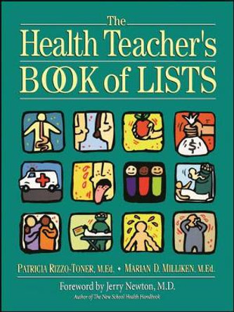 The Health Teacher's Book of Lists by Patricia Rizzo-Toner 9780130320179