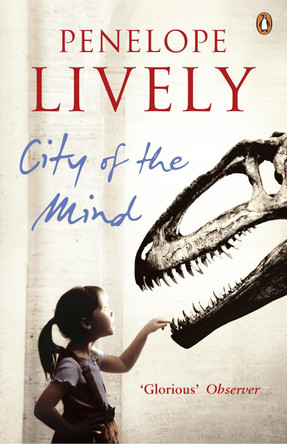 City of the Mind by Penelope Lively 9780140156676