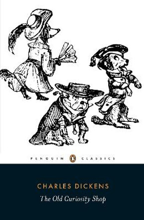 The Old Curiosity Shop by Charles Dickens 9780140437423