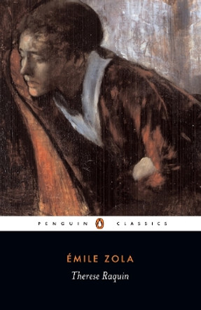 Therese Raquin by Emile Zola 9780140449440