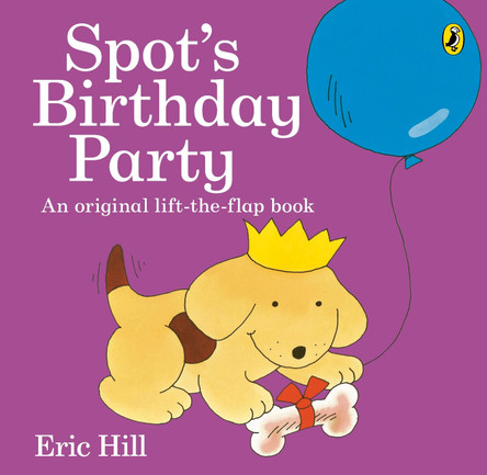 Spot's Birthday Party by Eric Hill 9780141362434