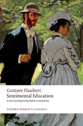 Sentimental Education by Gustave Flaubert 9780199686636