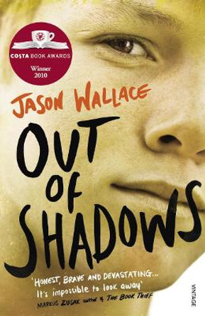 Out of Shadows by Jason Wallace 9780099575269