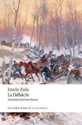 La Debacle: (reissue) by Emile Zola 9780198801894