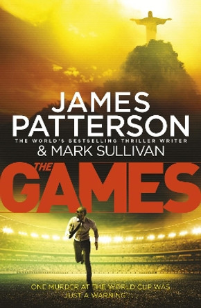 The Games: (Private 12) by James Patterson 9780099594482