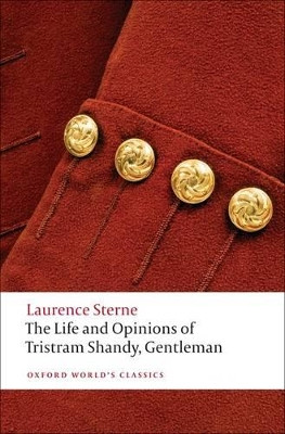 The Life and Opinions of Tristram Shandy, Gentleman by Laurence Sterne 9780199532896