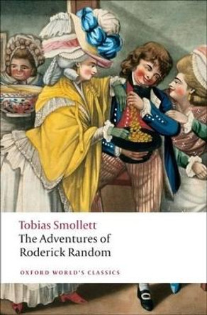 The Adventures of Roderick Random by Tobias Smollett 9780199552344