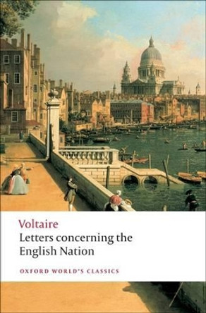Letters concerning the English Nation by Voltaire 9780199555321