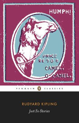 Just So Stories by Rudyard Kipling 9780141442402