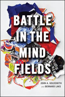 Battle in the Mind Fields by John A Goldsmith 9780226550800