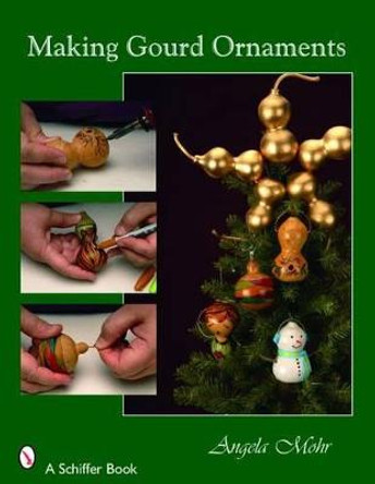 Making Gourd Ornaments by Angela Mohr