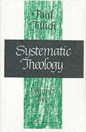 Systematic Theology: v.2: Existence and the Christ by Paul Tillich 9780226803388
