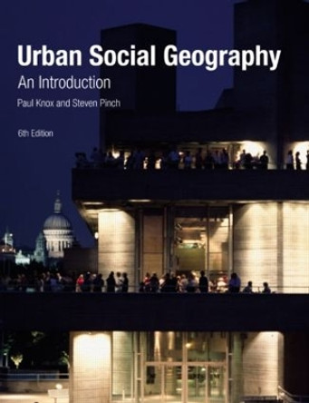 Urban Social Geography: An Introduction by Paul Knox 9780273717638