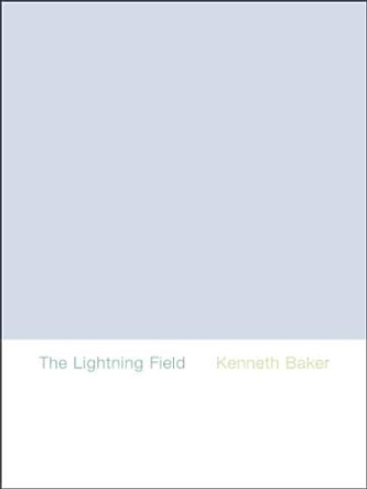 The Lightning Field by Kenneth Baker 9780300138948
