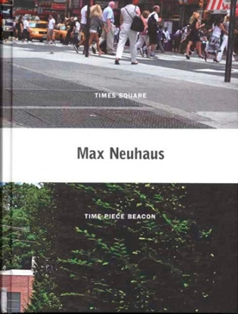 Max Neuhaus by Max Neuhaus 9780300151671