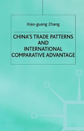 China's Trade Patterns and International Comparative Advantage by Na Na 9780312225711