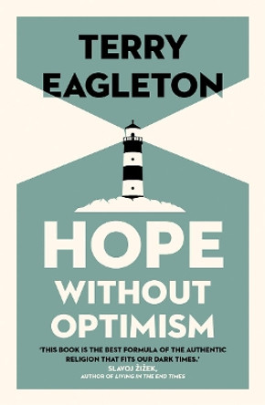 Hope Without Optimism by Terry Eagleton 9780300248678