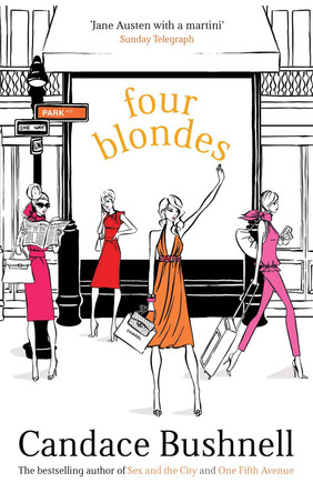 Four Blondes by Candace Bushnell 9780349114033