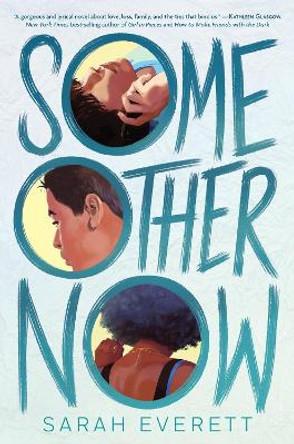 Some Other Now by Sarah Everett 9780358251866