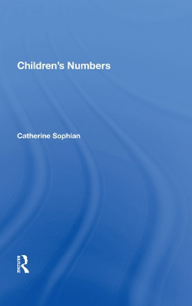 Children's Numbers by Catherine Sophian 9780367009137