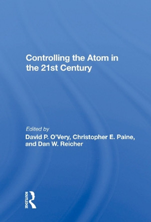 Controlling The Atom In The 21st Century by David P. O'very 9780367012588