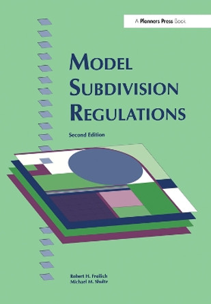 Model Subdivision Regulations by Robert H. Freilich 9780367099459