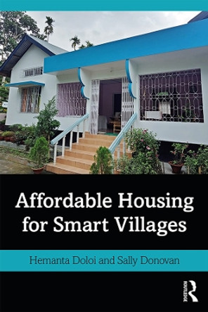 Affordable Housing for Smart Villages by Hemanta Doloi 9780367190781