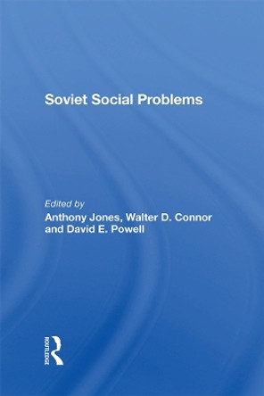 Soviet Social Problems by Walter Connor 9780367288396