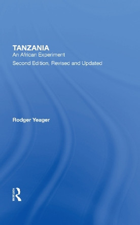 Tanzania: An African Experiment by Rodger Yeager 9780367289461