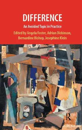 Difference: An Avoided Topic in Practice by Bernardine Bishop 9780367324094