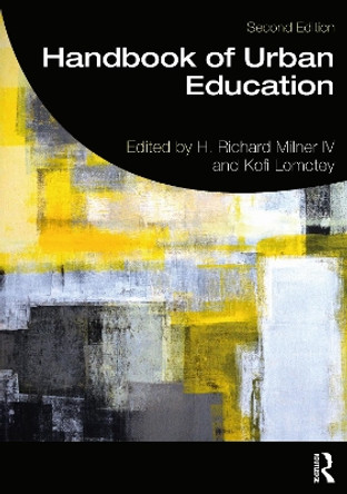 Handbook of Urban Education by H. Richard Milner IV 9780367354503