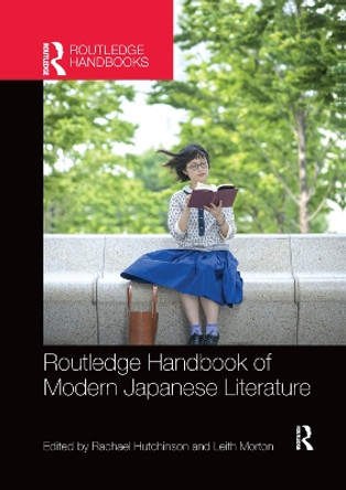 Routledge Handbook of Modern Japanese Literature by Rachael Hutchinson 9780367355739