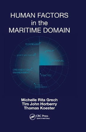 Human Factors in the Maritime Domain by Michelle Grech 9780367376482