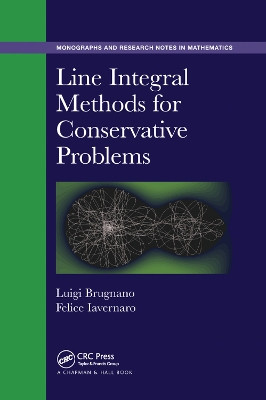 Line Integral Methods for Conservative Problems by Luigi Brugnano 9780367377304
