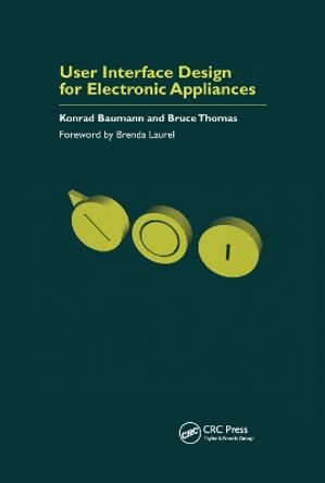 User Interface Design of Electronic Appliances by Konrad Baumann 9780367397418