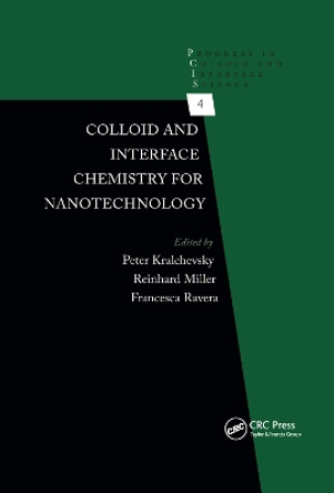 Colloid and Interface Chemistry for Nanotechnology by Peter Kralchevsky 9780367379759