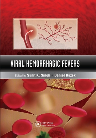 Viral Hemorrhagic Fevers by Sunit K. Singh 9780367379797