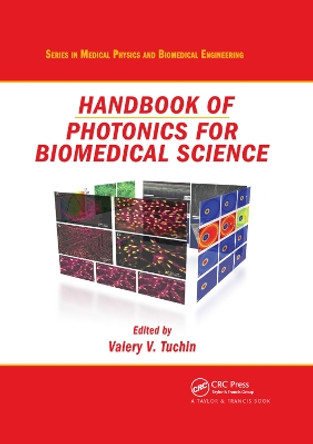 Handbook of Photonics for Biomedical Science by Valery V. Tuchin 9780367384074