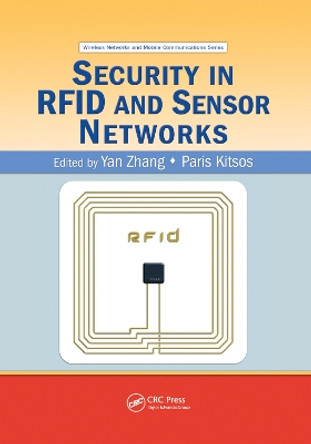 Security in RFID and Sensor Networks by Paris Kitsos 9780367385767