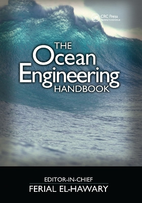 The Ocean Engineering Handbook by Ferial El-Hawary 9780367397692