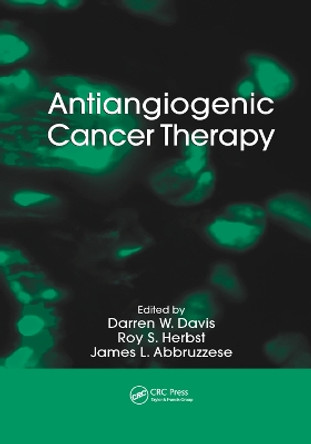 Antiangiogenic Cancer Therapy by Darren W. Davis 9780367388812