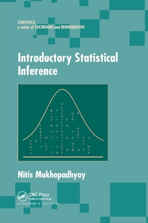 Introductory Statistical Inference by Nitis Mukhopadhyay 9780367391157