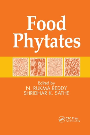 Food Phytates by N. Rukma Reddy 9780367396473