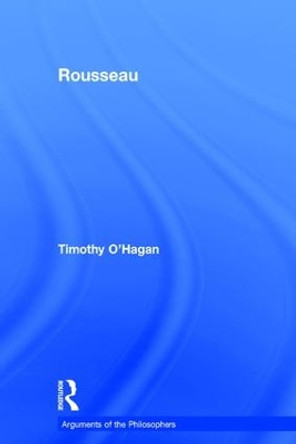 Rousseau by Timothy O'Hagan 9780415044431