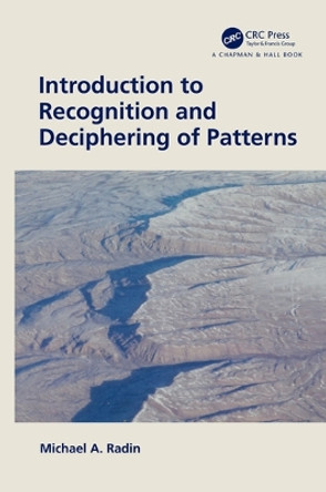 Introduction to Recognition and Deciphering of Patterns by Michael A. Radin 9780367407278